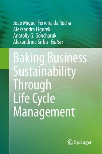 Baking Business Sustainability Through Life Cycle Management