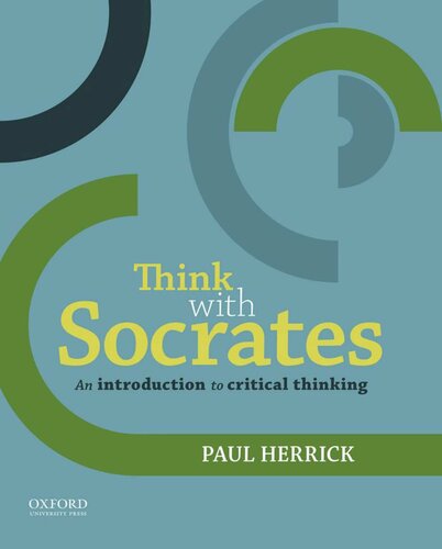 Think with Socrates: An Introduction to Critical Thinking