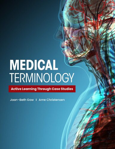 Medical Terminology: Active Learning Through Case Studies