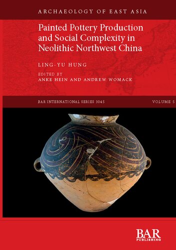 Painted Pottery Production and Social Complexity in Neolithic Northwest China