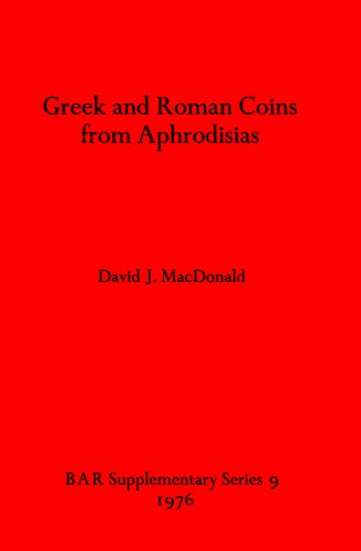 Greek and Roman Coins from Aphrodisias