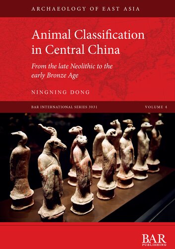 Animal Classification in Central China: From the late Neolithic to the early Bronze Age