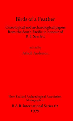 Birds of a Feather: Osteological and archaeological papers from the South Pacific in honour of R.J. Scarlett