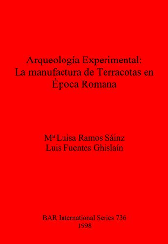 Arqueología Experimental: La manufactura de Terracotas en Época Romana