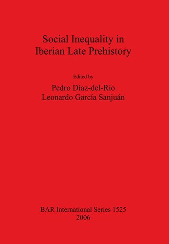 Social Inequality in Iberian Late Prehistory