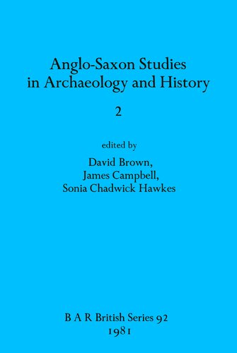 Anglo-Saxon Studies in Archaeology and History 2