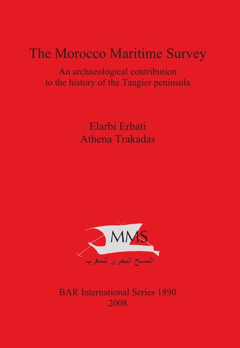 The Morocco Maritime Survey: An archaeological contribution to the history of the Tangier peninsula