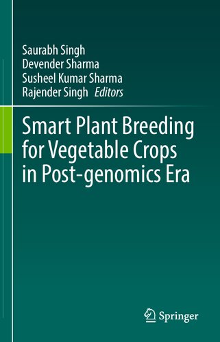 Smart Plant Breeding for Field Crops in Post-genomics Era