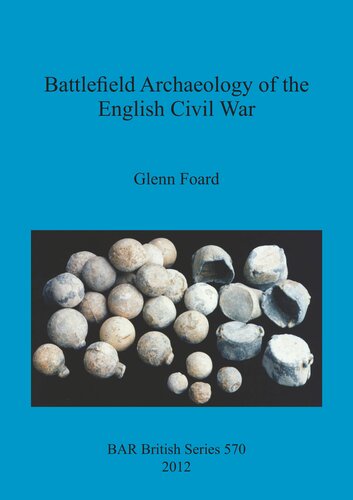 Battlefield Archaeology of the English Civil War