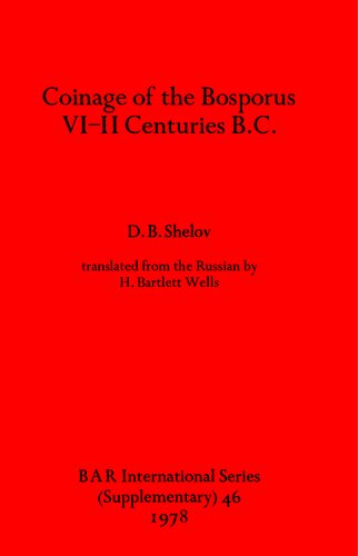 Coinage of the Bosporus, VI-II Centuries B.C.