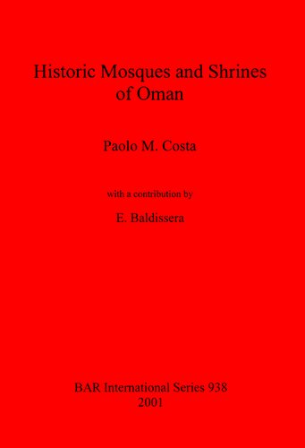 Historic Mosques and Shrines of Oman