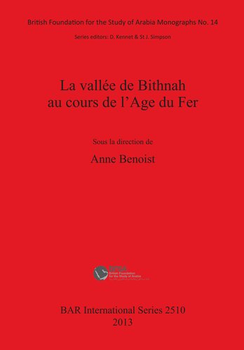 La vallée de Bithnah au cours de l'Age du Fer