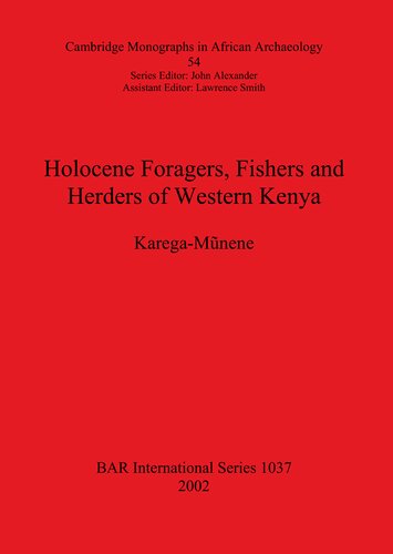 Holocene Foragers, Fishers and Herders of Western Kenya