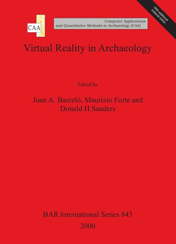 Virtual Reality in Archaeology