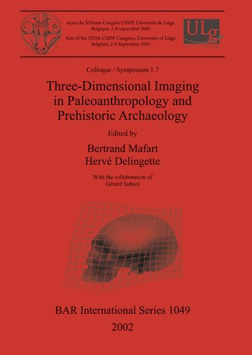 Three-Dimensional Imaging in Paleoanthropology and Prehistoric Archaeology