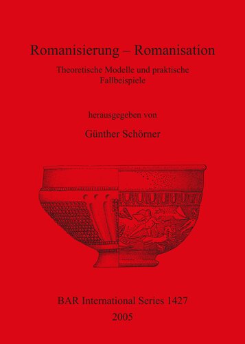 Romanisierung – Romanisation: Theoretische Modelle und praktische Fallbeispiele