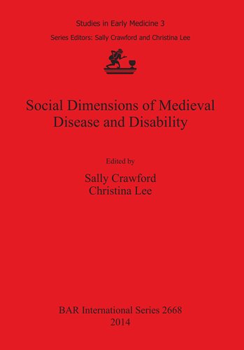 Social Dimensions of Medieval Disease and Disability