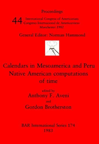 Calendars in Mesoamerica and Peru: Native American computations of time