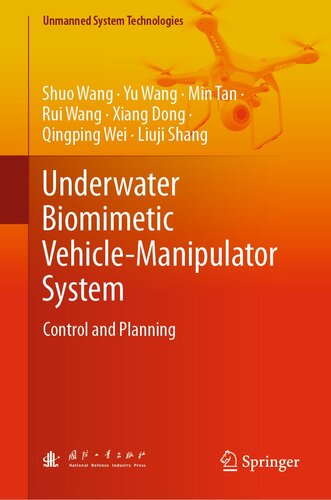 Underwater Biomimetic Vehicle-Manipulator System: Control and Planning