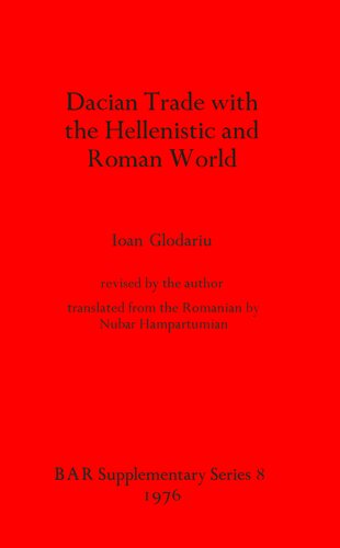 Dacian Trade with the Hellenistic and Roman World