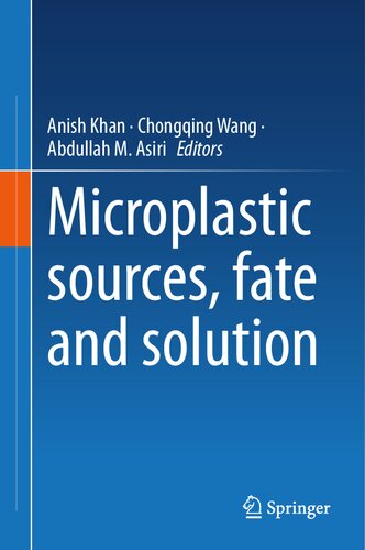 Microplastic sources, fate and solution