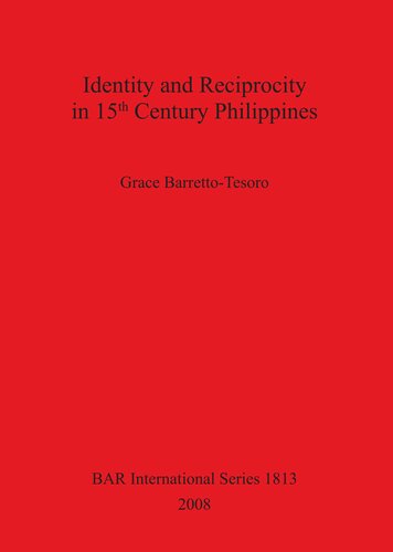 Identity and Reciprocity in 15th Century Philippines