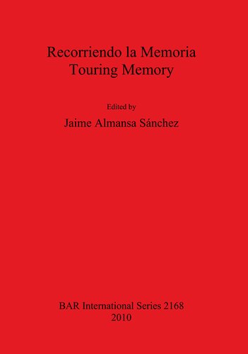 Recorriendo la Memoria / Touring Memory