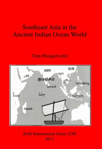 Southeast Asia in the Ancient Indian Ocean World