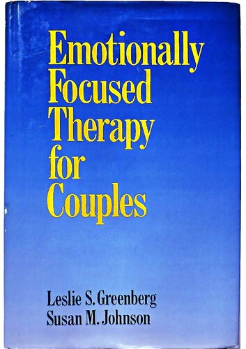 Emotionally Focused Therapy for Couples