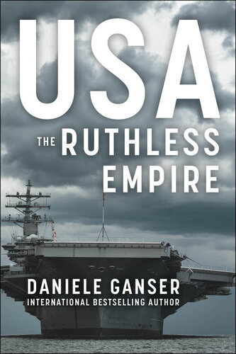 USA: the Ruthless Empire