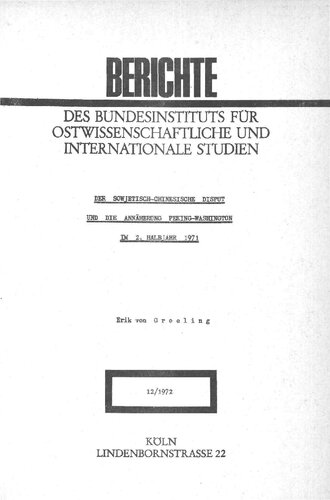 Der sowjetisch-chinesische Disput und die Annäherung Peking-Washington im 2. Halbjahr 1971