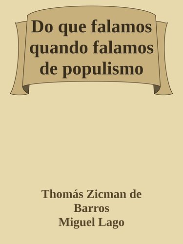 Do que falamos quando falamos de populismo