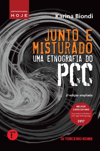 Junto e misturado (Coleção Antropologia Hoje)