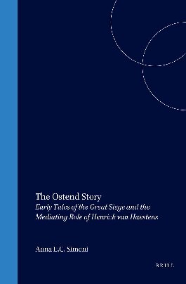 The Ostend Story (Bibliotheca Bibliographica Neerlandica)