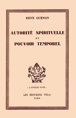 Autorité Spirituelle et Pouvoir Temporel