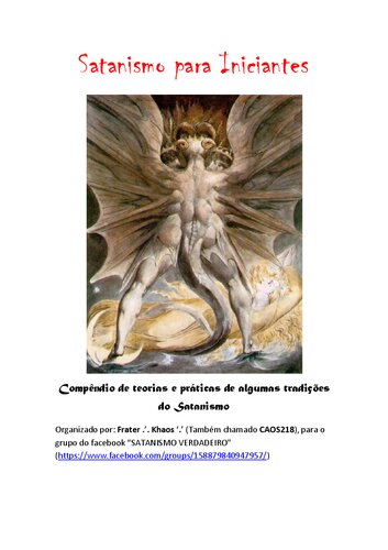 Satanismo para iniciantes: compêndio de teorias e práticas de algumas tradições do satanismo