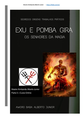 Exu e pomba gira: os senhores da magia