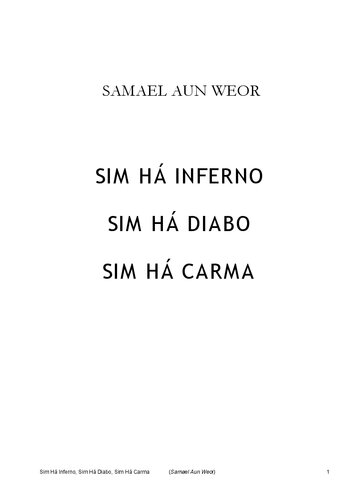 Sim há inferno, sim há diabo, sim há carma