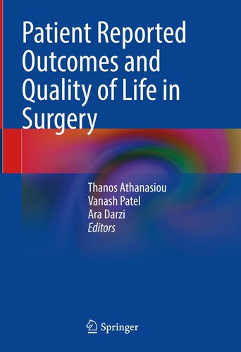 Patient Reported Outcomes and Quality of Life in Surgery