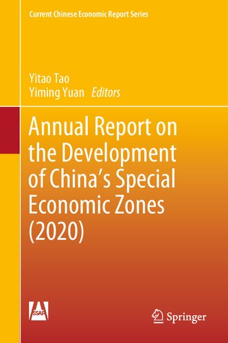 Annual Report on the Development of China's Special Economic Zones (2020)