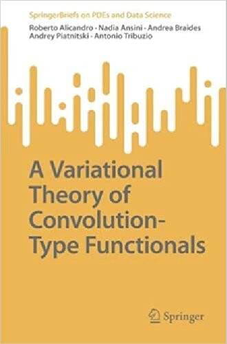 A Variational Theory of Convolution-Type Functionals