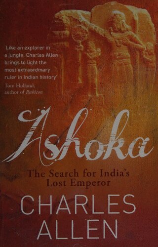 Ashoka -India's Lost Emperor.