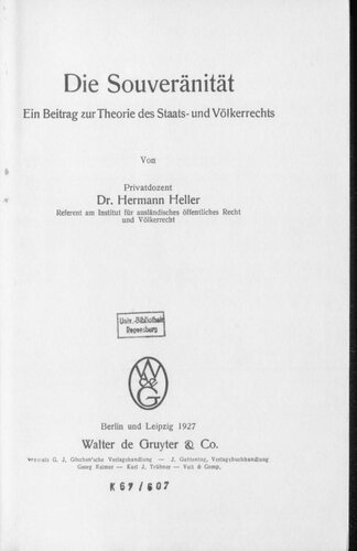 Die Souveränität: Ein Beitrag zur Theorie des Staats- und Völkerrechts