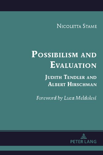 Possibilism and Evaluation: Judith Tendler and Albert Hirschman