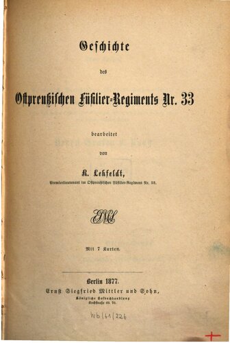 Geschichte des Ostpreußischen Füsilier-Regiments Nr. 33