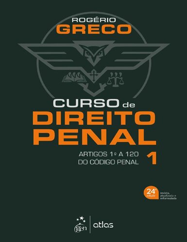 Curso de Direito Penal - Vol. 1