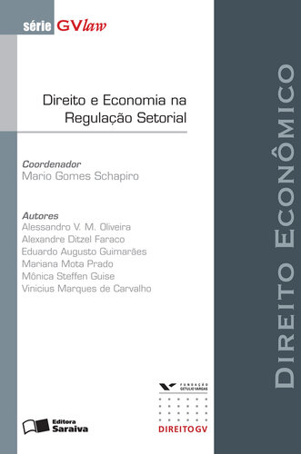 Direito e Economia na Regulação Setorial