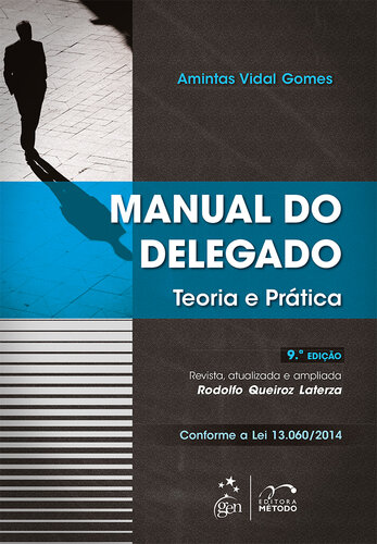 Manual do Delegado: teoria e prática