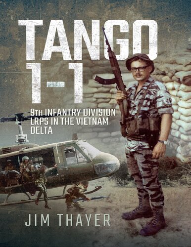 Tango 1-1: 9th Infantry Division LRPS in the Vietnam Delta