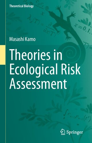 Theories in Ecological Risk Assessment